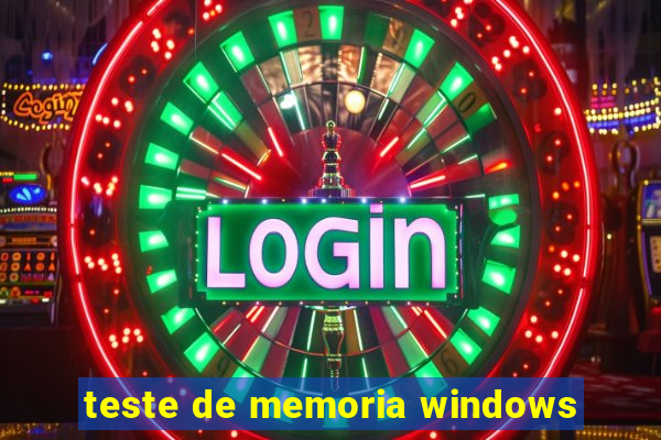 teste de memoria windows